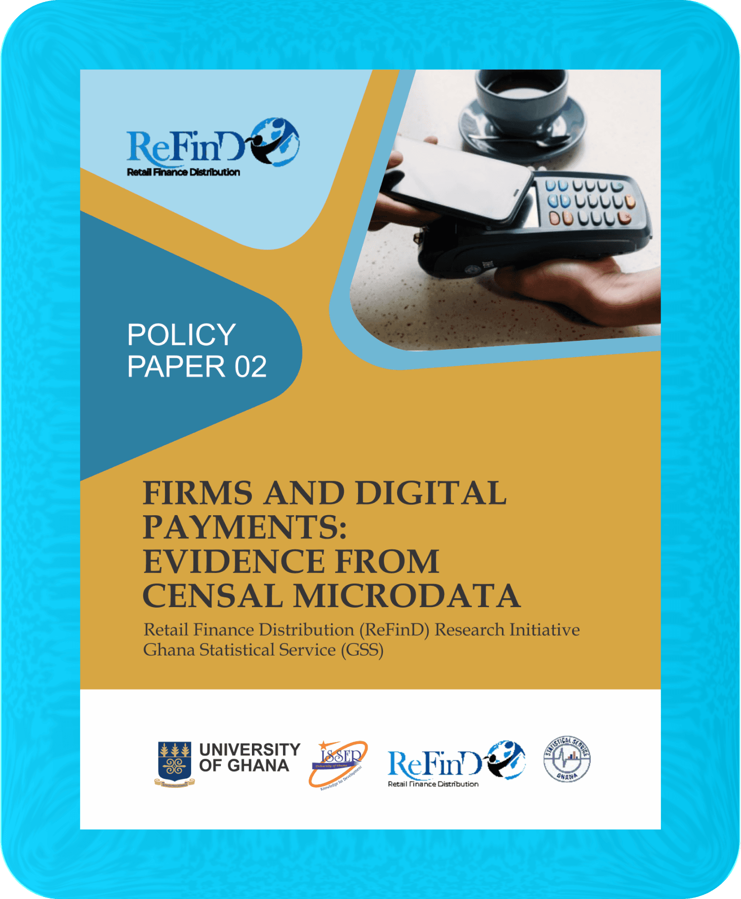 POLICY PAPER 02 FIRMS AND DIGITAL PAYMENTS: EVIDENCE FROM CENSAL MICRODATA